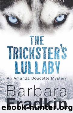 The Trickster's Lullaby by Barbara Fradkin