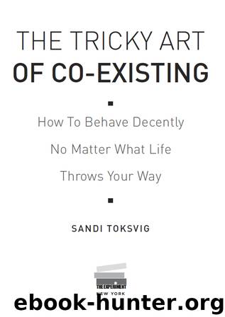 The Tricky Art of Co-Existing by Sandi Toksvig