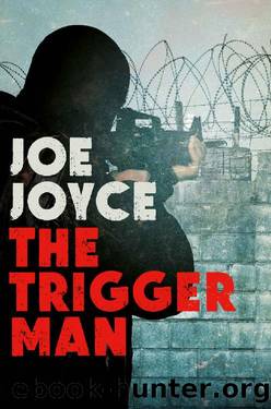 The Trigger Man by Joe Joyce
