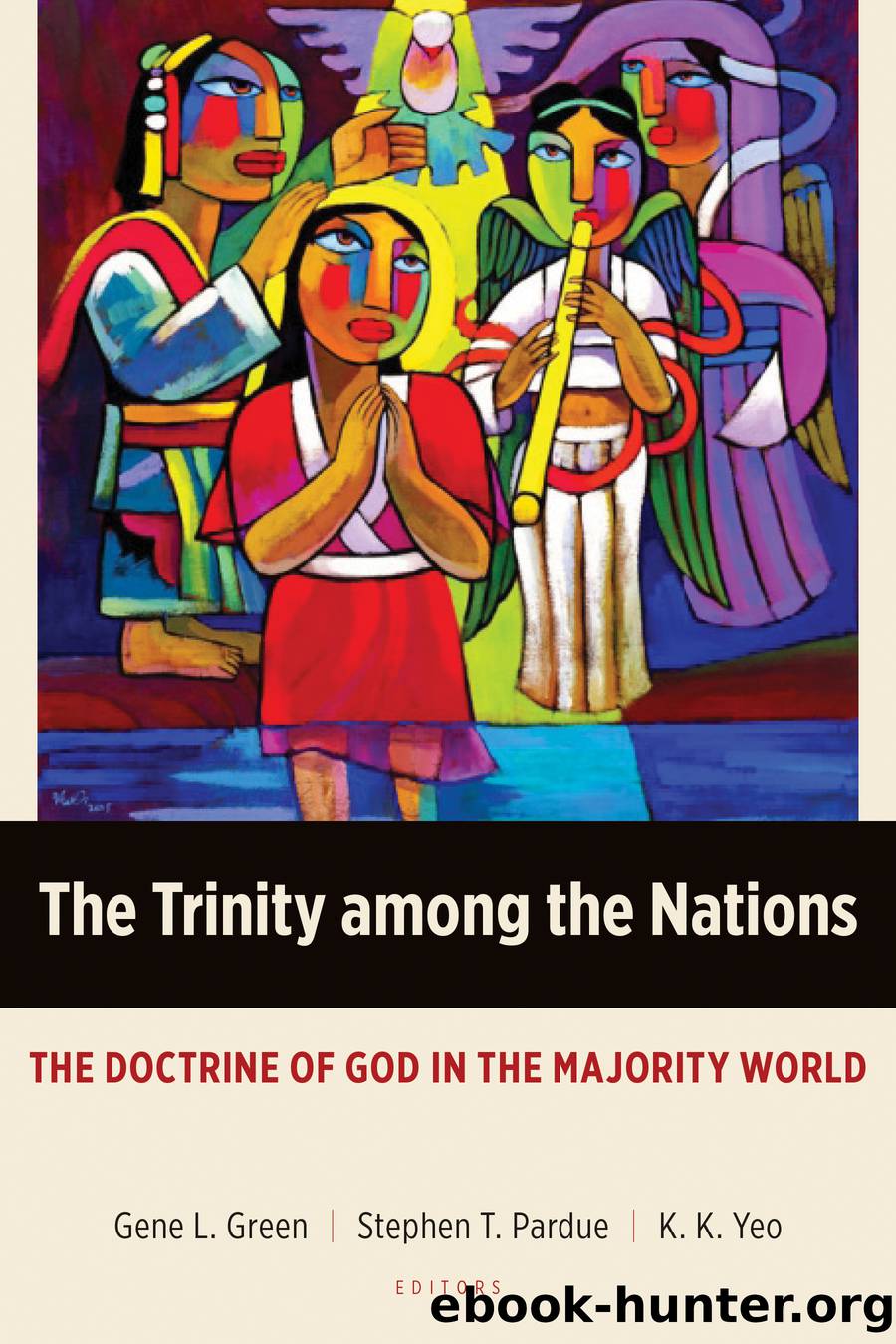 The Trinity among the Nations by Green Gene L.;Pardue Stephen T.;Yeo K. K.;
