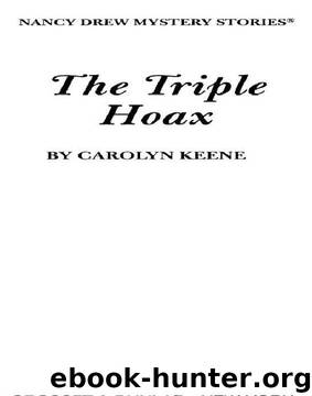 The Triple Hoax by Carolyn Keene
