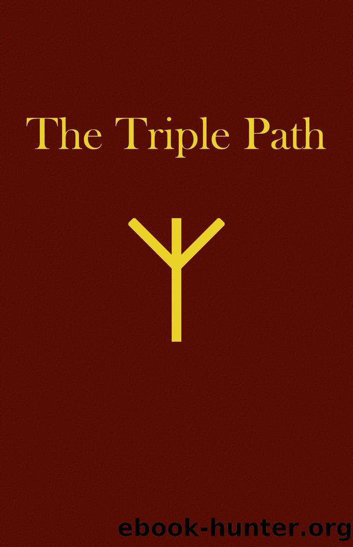 The Triple Path by James Kenneth Rogers