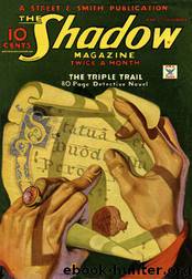 The Triple Trail by Maxwell Grant & Walter Gibson