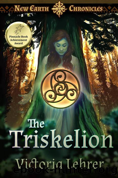The Triskelion: New Earth Chronicles, #2 by Victoria Lehrer