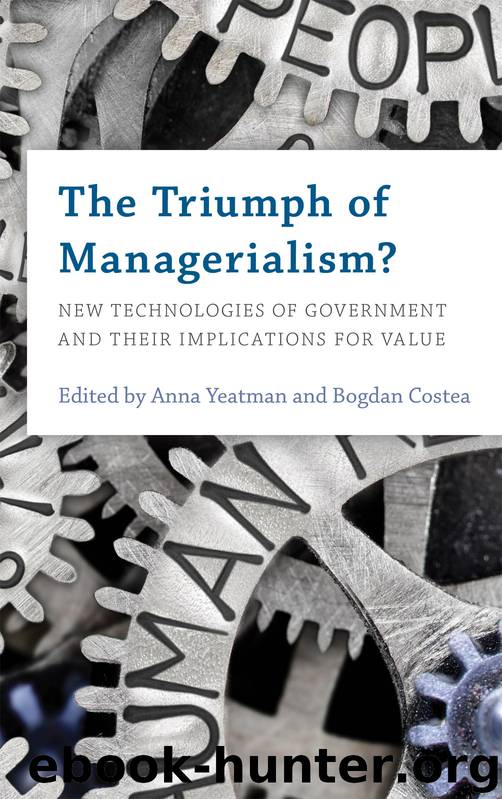 The Triumph of Managerialism? by Anna Yeatman Bogdan Costea