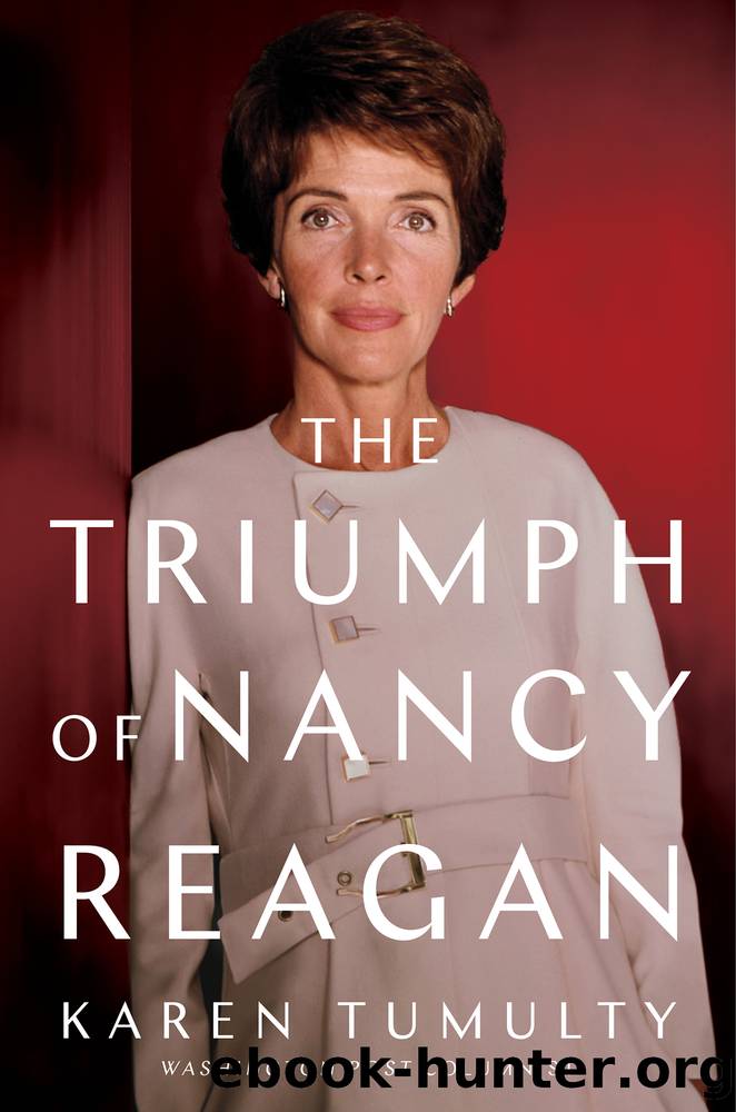The Triumph of Nancy Reagan by Karen Tumulty