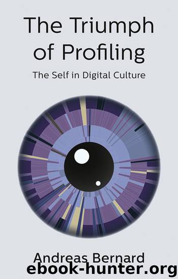 The Triumph of Profiling by Bernard Andreas; Pakis Valentine A.;