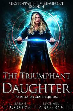 The Triumphant Daughter by Sarah Noffke & Michael Anderle