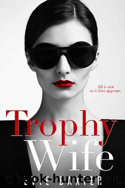 The Trophy Wife by Evie Baxter