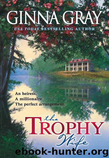 The Trophy Wife by Ginna Gray
