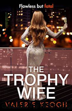 The Trophy Wife by Valerie Keogh
