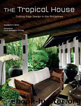 The Tropical House by Elizabeth Reyes