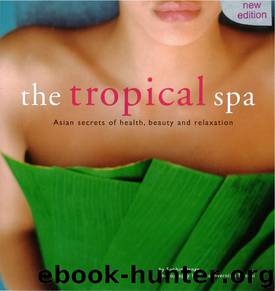 The Tropical Spa by Sophie Benge