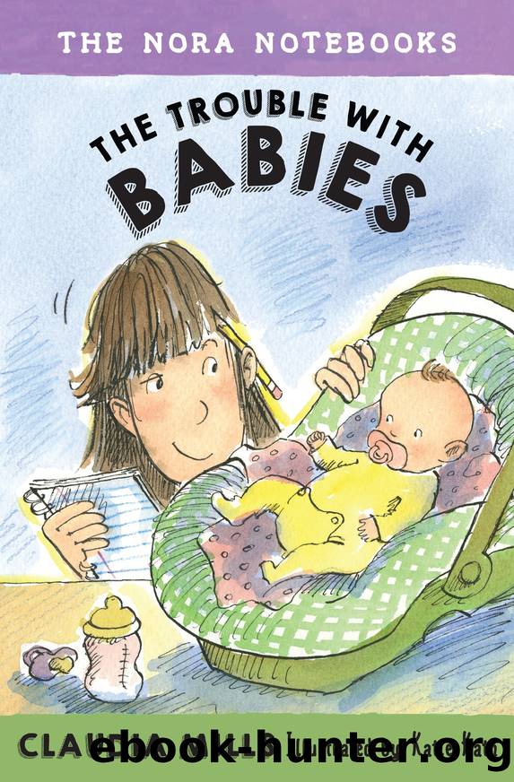 The Trouble With Babies by Claudia Mills