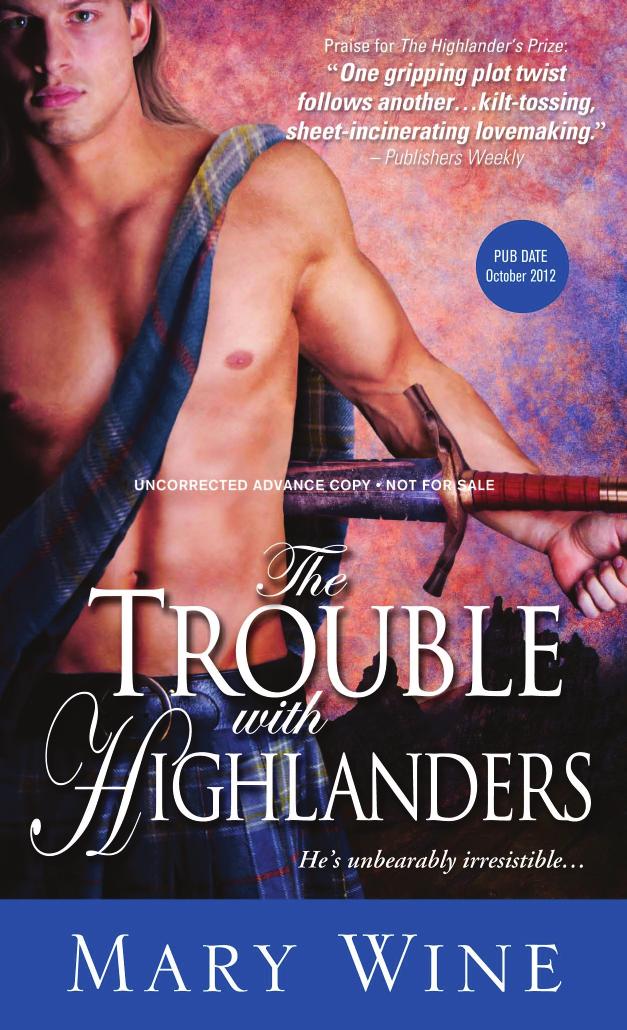 The Trouble With Highlanders by Mary Wine