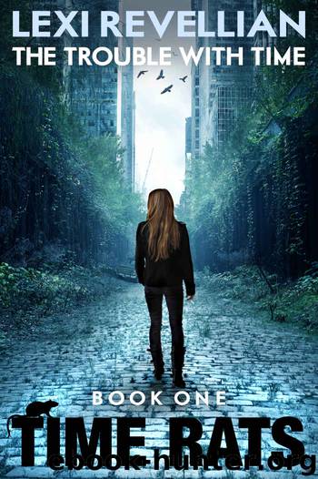 The Trouble With Time by Lexi Revellian