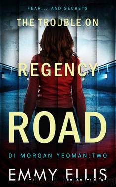 The Trouble on Regency Road by Emmy Ellis