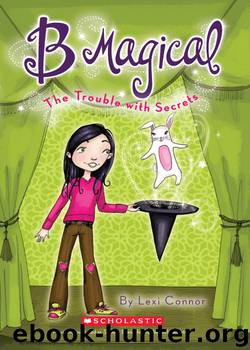 The Trouble with Secrets by Lexi Connor