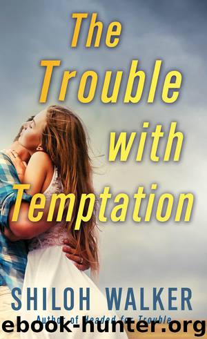 The Trouble with Temptation by Shiloh Walker