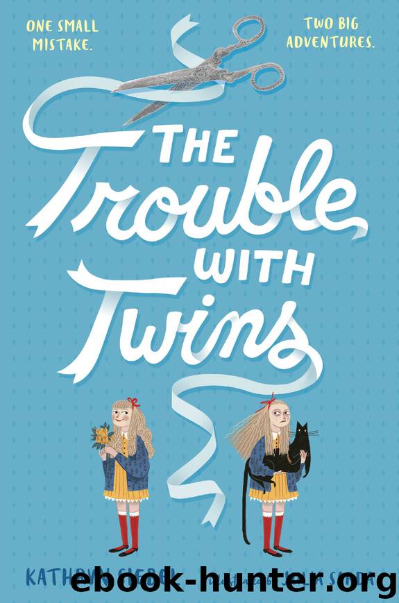 The Trouble with Twins by Kathryn Siebel