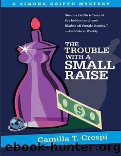 The Trouble with a Small Raise by Camilla T. Crespi