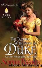 The Trouble with being a Duke by Sophie Barnes