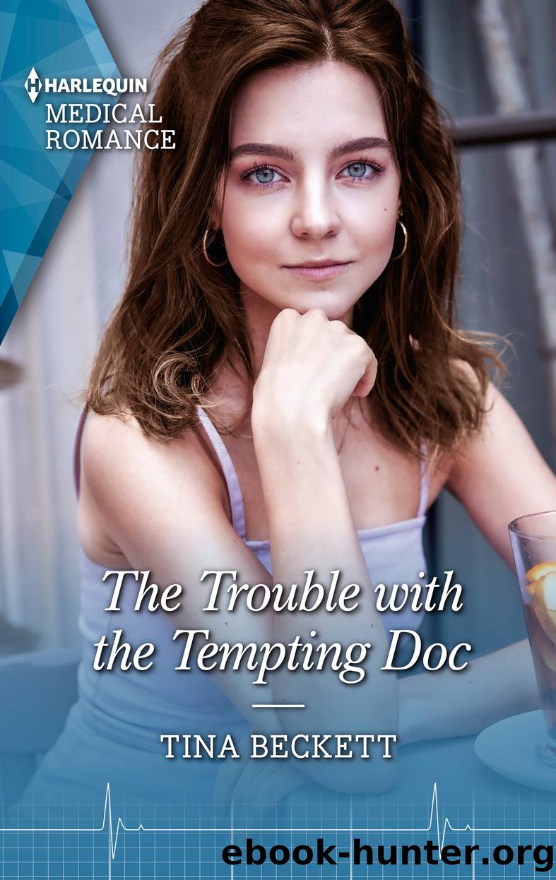 The Trouble with the Tempting Doc by Tina Beckett