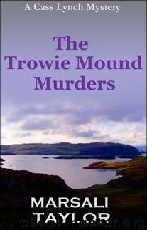 The Trowie Mound Murders by Marsali Taylor