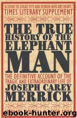 The True History of the Elephant Man by Peter Ford
