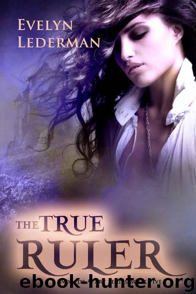 The True Ruler by Evelyn Lederman
