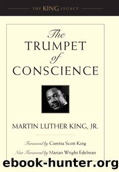 The Trumpet of Conscience by Dr. Martin Luther King Jr