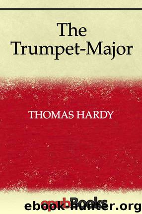 The Trumpet-Major by Thomas Hardy
