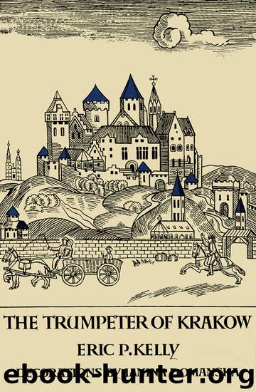 The Trumpeter of Krakow by Eric P. Kelly