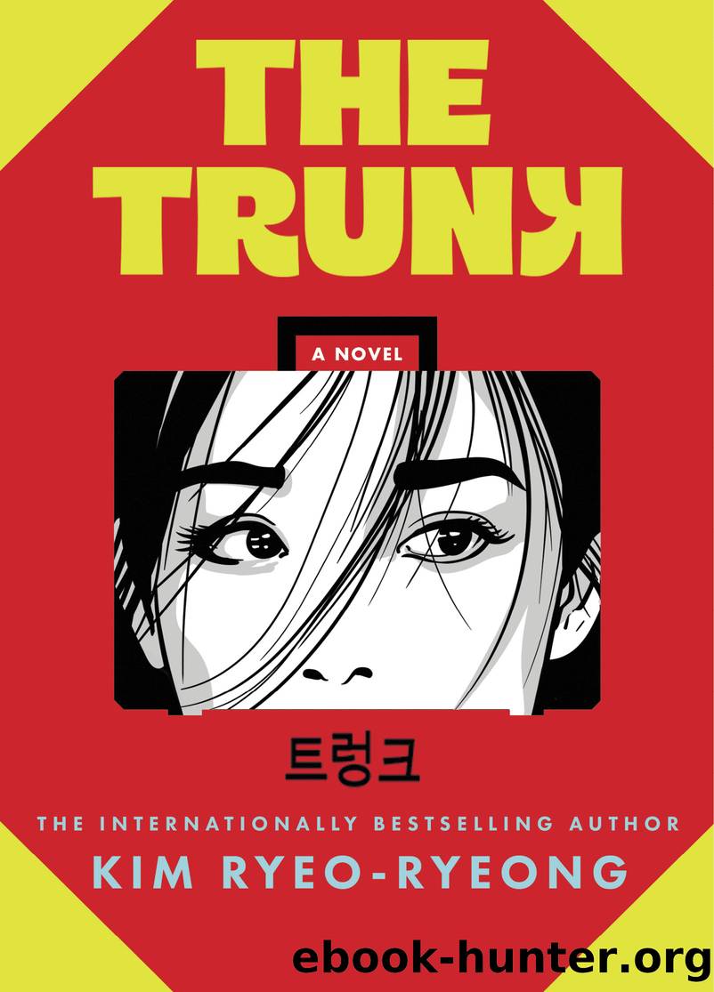 The Trunk by Kim Ryeo-ryeong