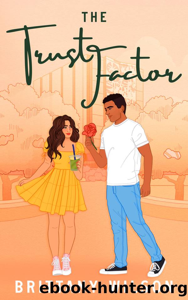 The Trust Factor by Brittany Wilson