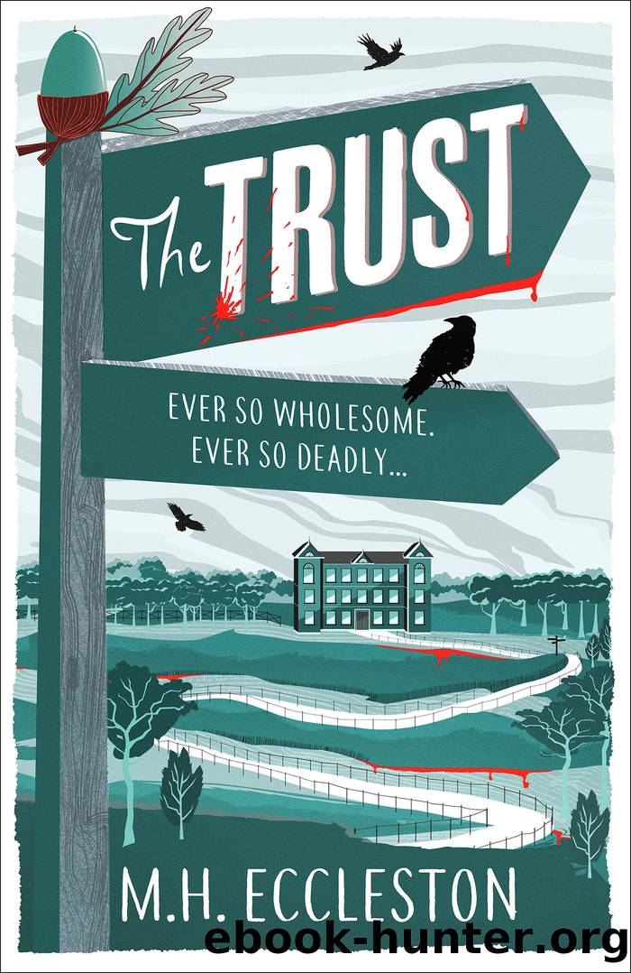 The Trust by M.H. Eccleston