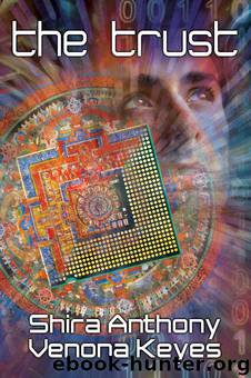 The Trust by Shira Anthony