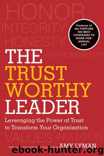 The Trustworthy Leader by Amy Lyman