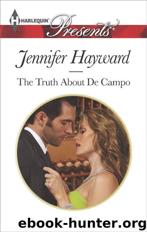 The Truth About De Campo by Jennifer Hayward