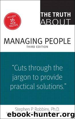 The Truth About Managing People (3rd Edition) by Robbins Stephen P