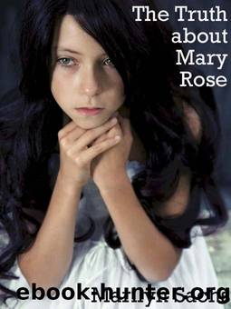 The Truth About Mary Rose by Marilyn Sachs