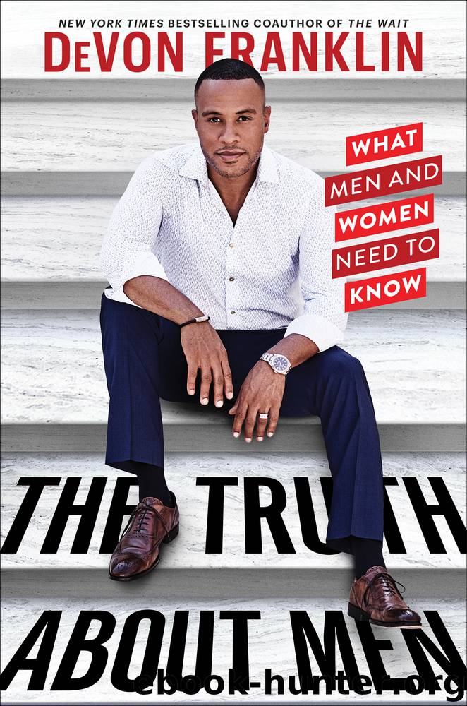 The Truth About Men by DeVon Franklin