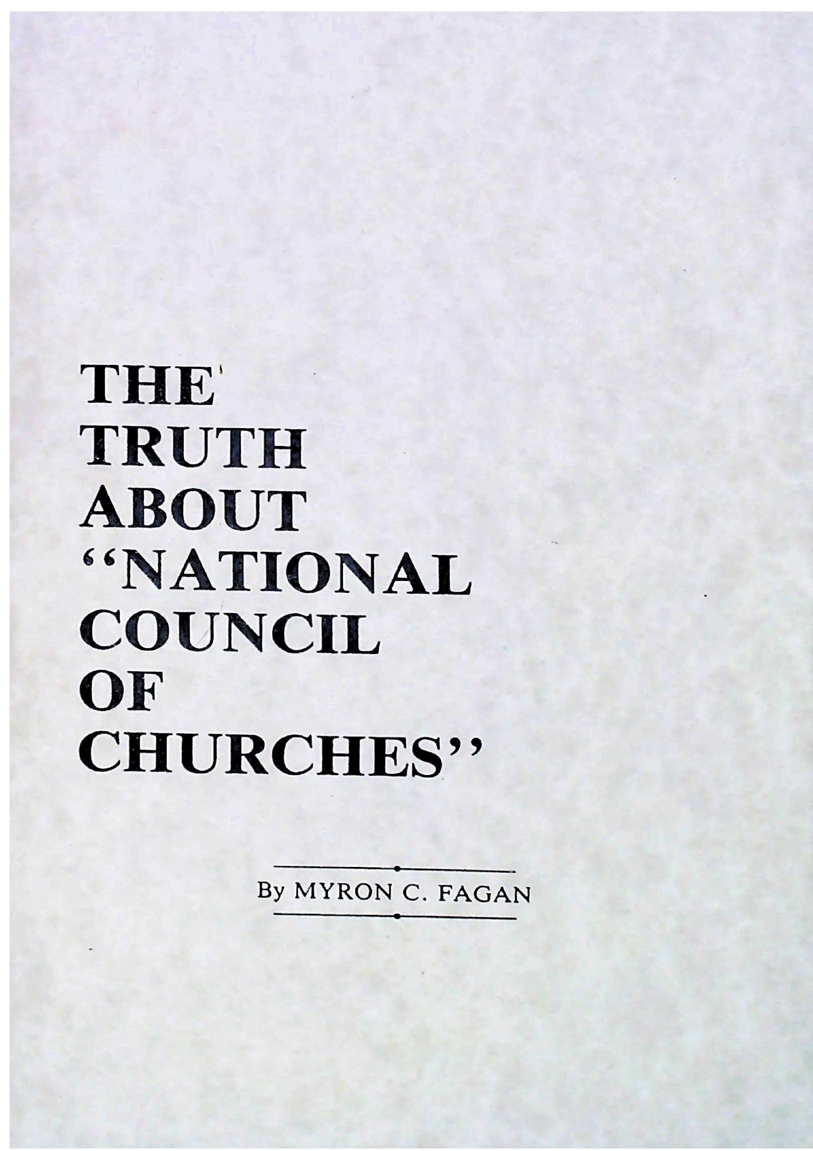 The Truth About National Council of Churches-MyronFagan by Unknown