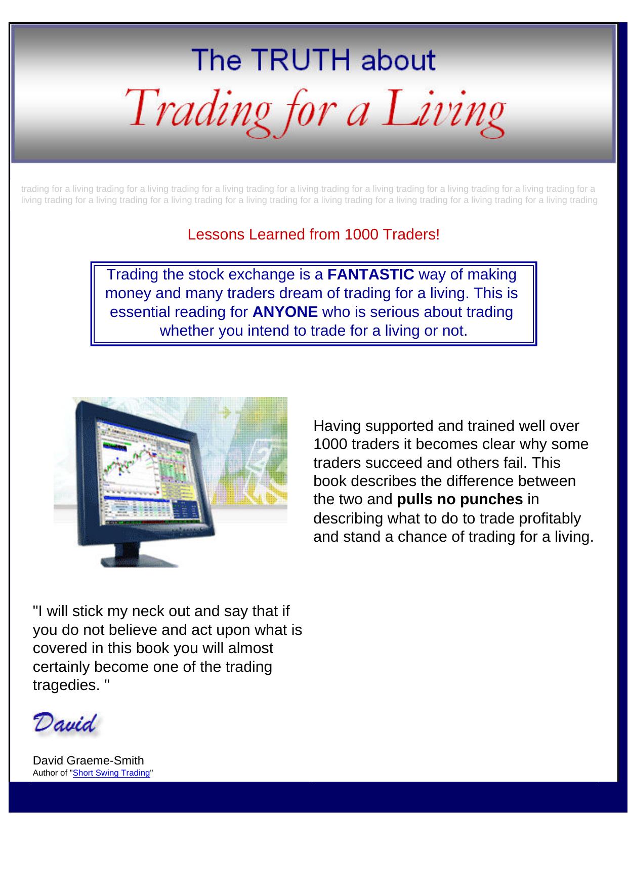The Truth About Trading For A Living. by Best of Kuszter's Collection