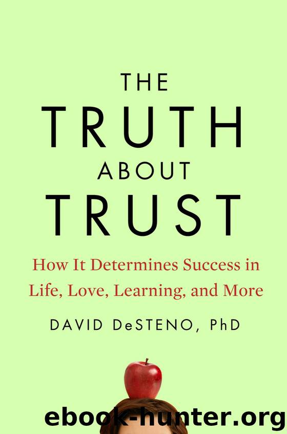 The Truth About Trust by David DeSteno