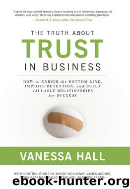 The Truth About Trust in Business by Vanessa Hall