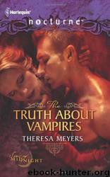 The Truth About Vampires by Meyers Theresa