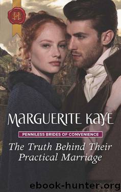 The Truth Behind Their Practical Marriage (Penniless Brides 0f Convenience Book 3) by Marguerite Kaye