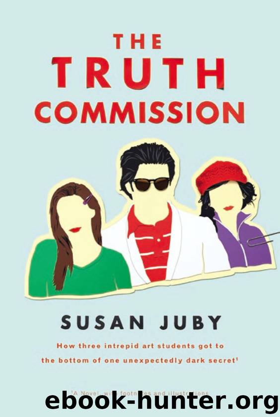 The Truth Commission by Susan Juby
