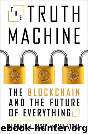 The Truth Machine by Michael J. Casey & Paul Vigna